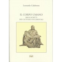 Il Corpo Umano - Negli scritti dei cattolici occidentali